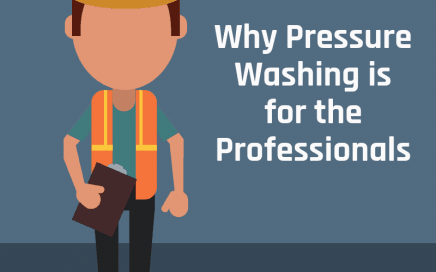 Why Pressure Washing is for the Professionals