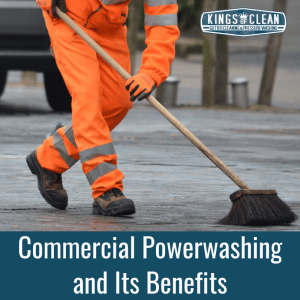 Commercial Powerwashing and Its Benefits
