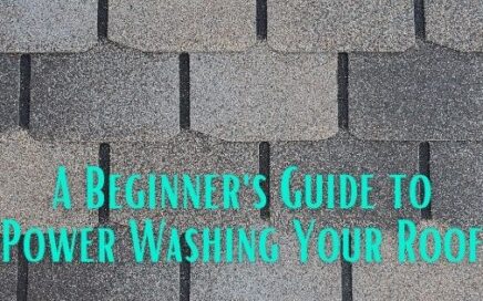 A Beginner's Guide to Power Washing Your Roof