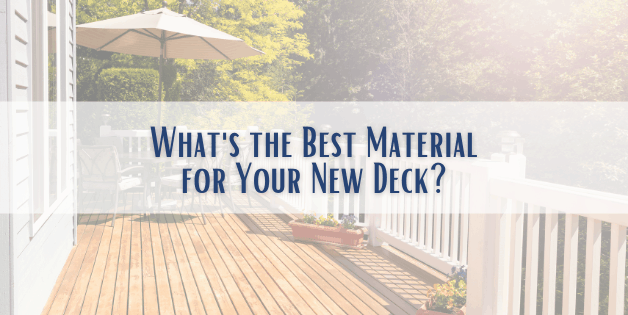 Best Material for New Deck