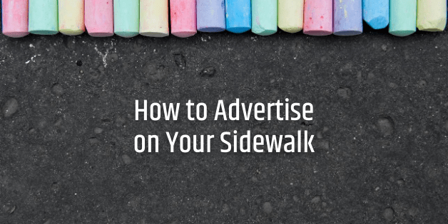 how to advertise on your sidewalk