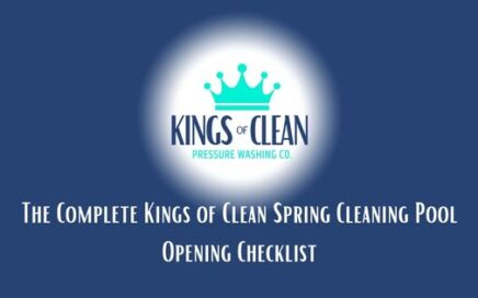 The Complete Kings of Clean Spring Cleaning Pool Opening Checklist