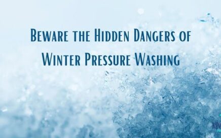 Beware the Hidden Dangers of Winter Pressure Washing